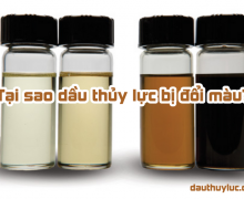 Tại sao dầu thủy lực bị đổi màu?
