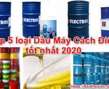 Top 5 loại Dầu Máy Cách Điện tốt nhất 2020