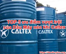 Dầu máy nén khí Caltex Compressor Oil RA 32 cao cấp
