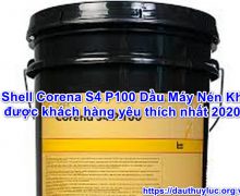 Shell Corena S4 P100 Dầu Máy Nén Khí được khách hàng yêu thích nhất 2020