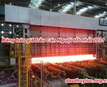 Bảng báo giá Dầu Cán Nguội tốt nhất 2021