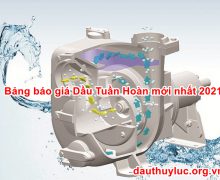 Bảng báo giá Dầu Tuần Hoàn mới nhất 2021