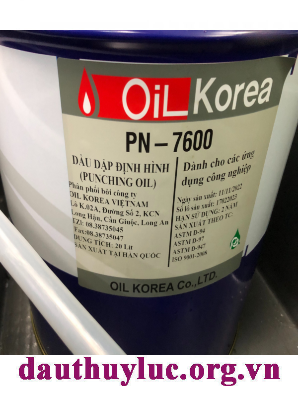 Dầu dập định hình Oil Korea PN 7600
