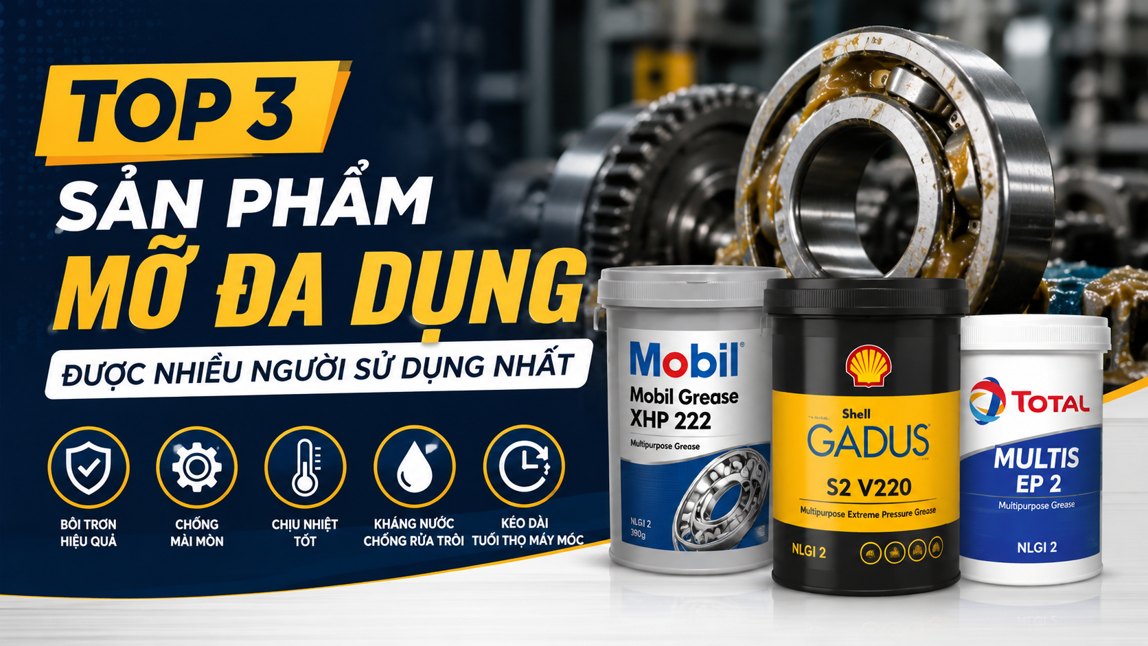 Top 3 sản phẩm mỡ đa dụng được nhiều người sử dụng nhất